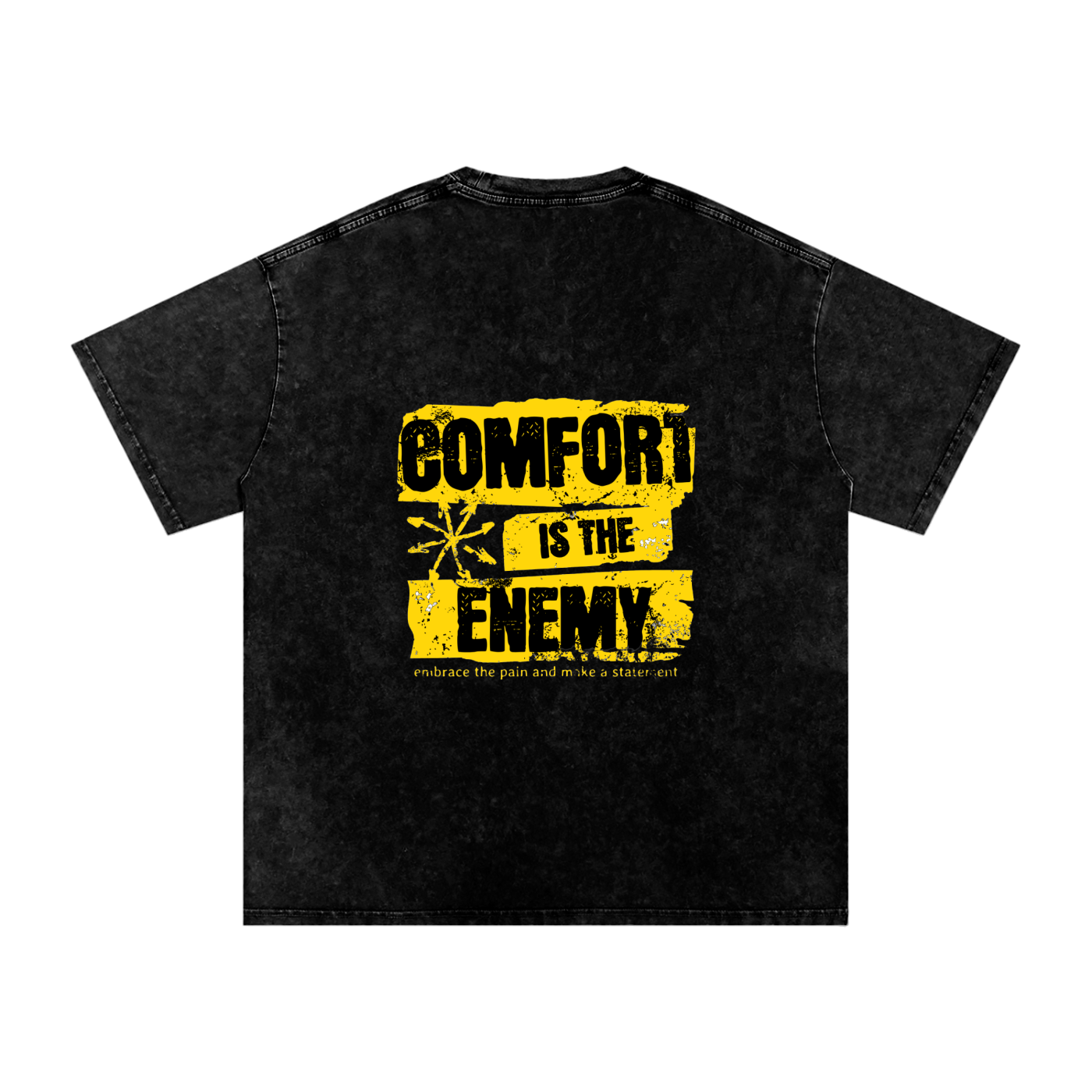 Comfort is the Enemy Snow Washed Oversized Cotton T-Shirt