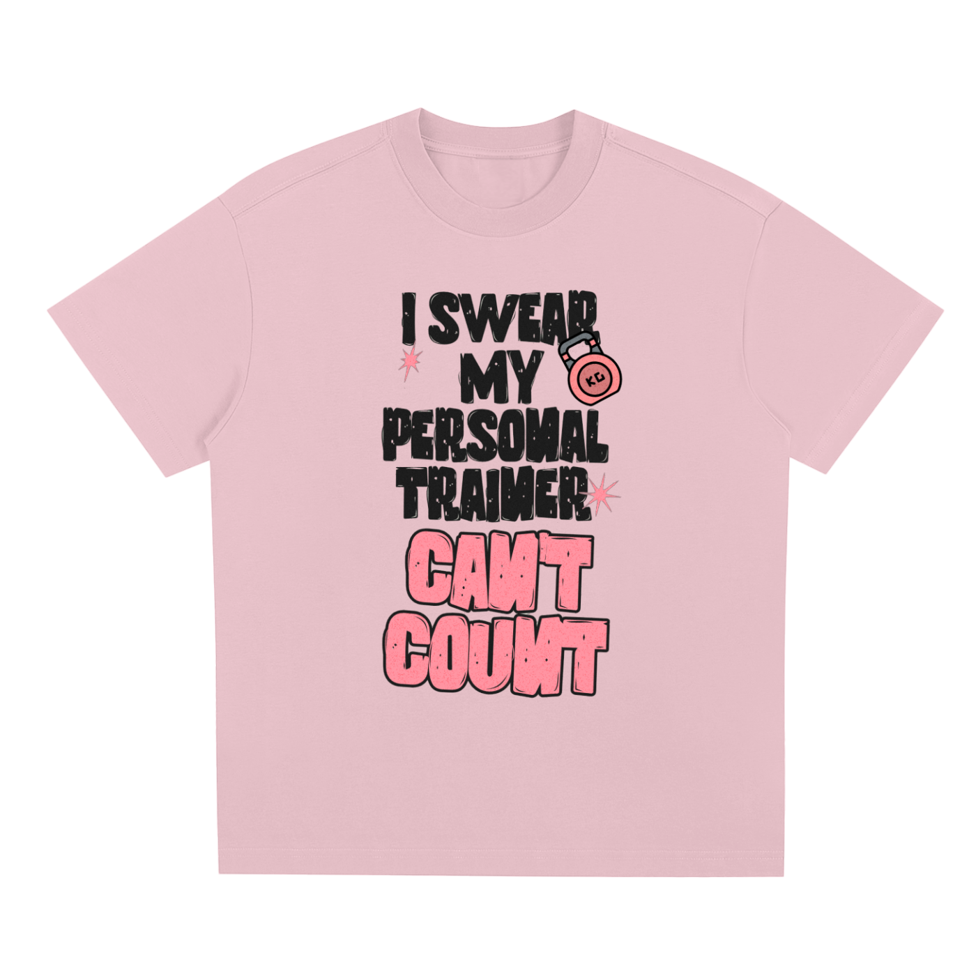 I Swear My Personal Trainer Can't Count / Sorona Quick-Dry Cooling T-Shirt
