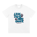 Less Talk More Chalk / Sorona Quick-Dry Cooling T-Shirt