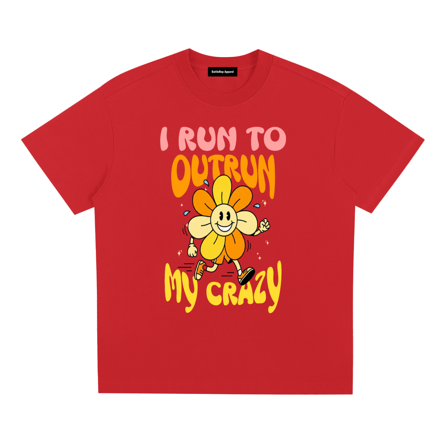 I Run To Outrun My Crazy Sorona Quick-Dry Cooling T-Shirt