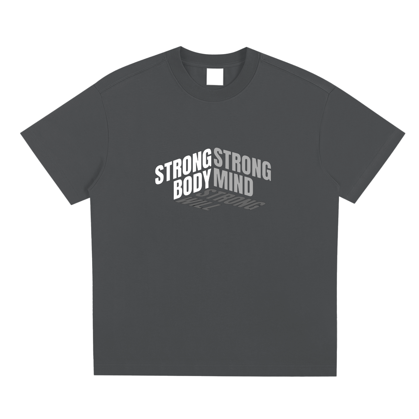 Strong Mind, Strong Body, Strong Will / Sorona Quick-Dry Cooling T-Shirt