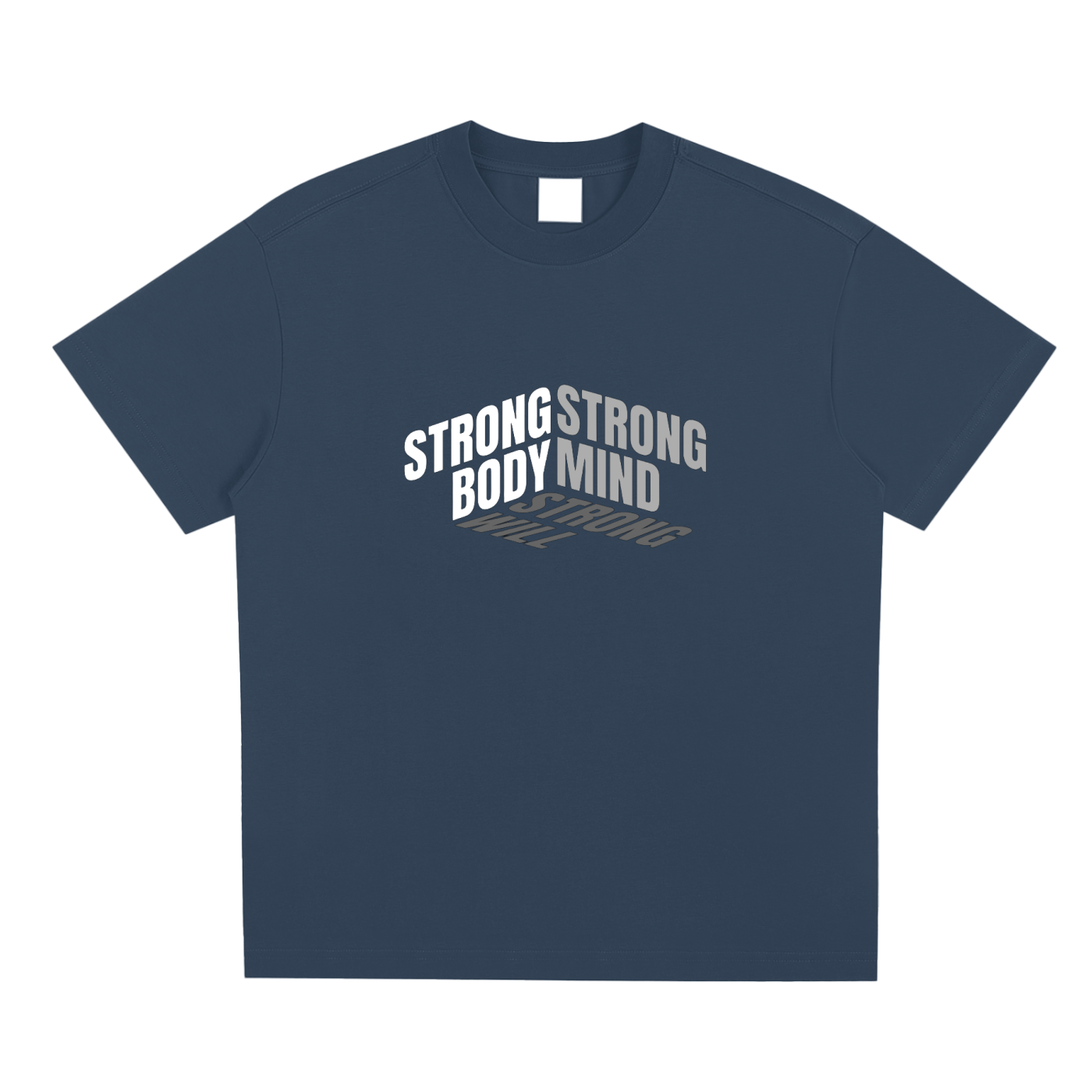 Strong Mind, Strong Body, Strong Will / Sorona Quick-Dry Cooling T-Shirt